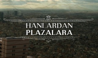 hanlardan-plazalara-1